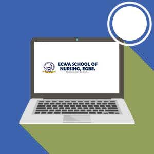 ECWA School of Nursing Egbe kogi state Practice Questions 2021|2022